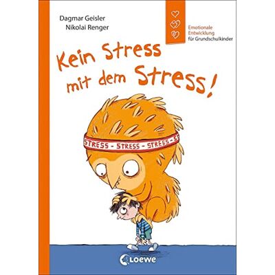 Dagmar Geisler - Kein Stress mit dem Stress!: Emotionale Entwicklung für Grundschulkinder - Sachbuch zur Stressbewältigung ab 7 Jahren - Preis vom 22.06.2026 23:23:57 h Dagmar Geisler - Kein Stress mit dem Stress!: Emotionale Entwicklung für Grundschulkinder - Sachbuch zur Stressbewältigung ab 7 Jahren - Preis vom 22.06.2026 23:23:57 h