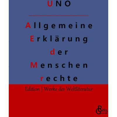 Vereinte Nationen - Allgemeine Erklärung der Menschenrechte: Deutsch und Englisch (Edition Werke der Weltliteratur) - Preis vom 23.06.2026 11:45:09 h Vereinte Nationen - Allgemeine Erklärung der Menschenrechte: Deutsch und Englisch (Edition Werke der Weltliteratur) - Preis vom 23.06.2026 11:45:09 h