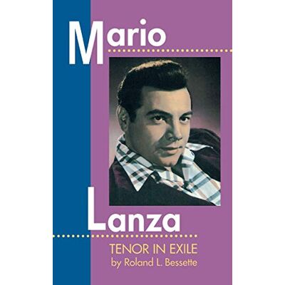Roland Mario Lanza: Tenor in Exile (Amadeus) - Preis vom 21.06.2026 05:42:24 h Roland Mario Lanza: Tenor in Exile (Amadeus) - Preis vom 21.06.2026 05:42:24 h