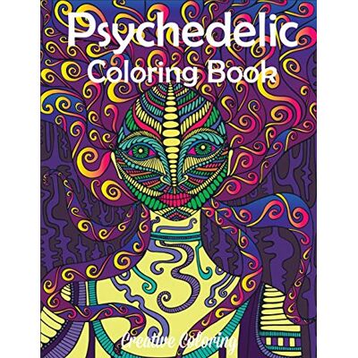 Creative Psychedelic Coloring Book: Adult Coloring Book of Hippy, Trippy Designs - Preis vom 22.06.2026 23:23:57 h Creative Psychedelic Coloring Book: Adult Coloring Book of Hippy, Trippy Designs - Preis vom 22.06.2026 23:23:57 h