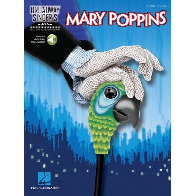Hal Leonard - Mary Poppins (Book & Online Audio): Klavierpartitur, Singpartitur, Songbook, Download (Audio) für Gesang, Klavier: Broadway Singer's Edition - Preis vom 18.06.2026 05:44:55 h Hal Leonard - Mary Poppins (Book & Online Audio): Klavierpartitur, Singpartitur, Songbook, Download (Audio) für Gesang, Klavier: Broadway Singer's Edition - Preis vom 18.06.2026 05:44:55 h