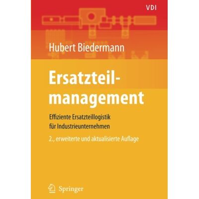 Hubert Biedermann - Ersatzteilmanagement: Effiziente Ersatzteillogistik für Industrieunternehmen (VDI-Buch) (German Edition) - Preis vom 20.06.2026 05:23:55 h Hubert Biedermann - Ersatzteilmanagement: Effiziente Ersatzteillogistik für Industrieunternehmen (VDI-Buch) (German Edition) - Preis vom 20.06.2026 05:23:55 h
