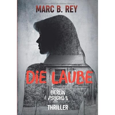 Marc Berlin Psycho II : Die Laube - Preis vom 21.06.2026 05:42:24 h Marc Berlin Psycho II : Die Laube - Preis vom 21.06.2026 05:42:24 h