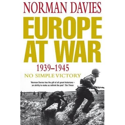 Norman Europe at War 1939-1945: No Simple Victory - Preis vom 23.06.2026 11:45:09 h Norman Europe at War 1939-1945: No Simple Victory - Preis vom 23.06.2026 11:45:09 h