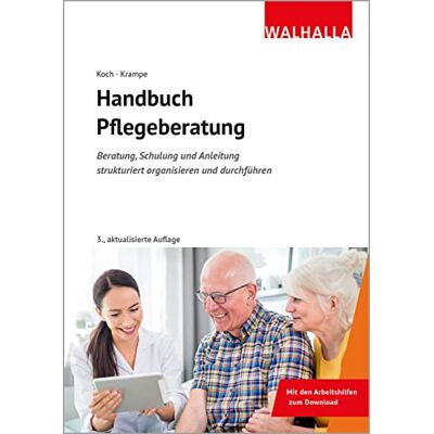 Danja Krampe - Handbuch Pflegeberatung: Beratung, Schulung und Anleitung strukturiert organisieren und durchführen; Mit den Arbeitshilfen zum Download - Preis vom 18.06.2026 05:44:55 h Danja Krampe - Handbuch Pflegeberatung: Beratung, Schulung und Anleitung strukturiert organisieren und durchführen; Mit den Arbeitshilfen zum Download - Preis vom 18.06.2026 05:44:55 h