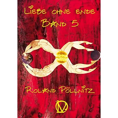 Roland Liebe ohne Ende - Preis vom 22.06.2026 23:23:57 h Roland Liebe ohne Ende - Preis vom 22.06.2026 23:23:57 h