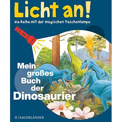 Delphine Gravier-Badreddine - Mein großes Buch der Dinosaurier: Licht an! (Licht an! Die Reihe mit der magischen Taschenlampe) - Preis vom 26.06.2026 19:40:26 h Delphine Gravier-Badreddine - Mein großes Buch der Dinosaurier: Licht an! (Licht an! Die Reihe mit der magischen Taschenlampe) - Preis vom 26.06.2026 19:40:26 h