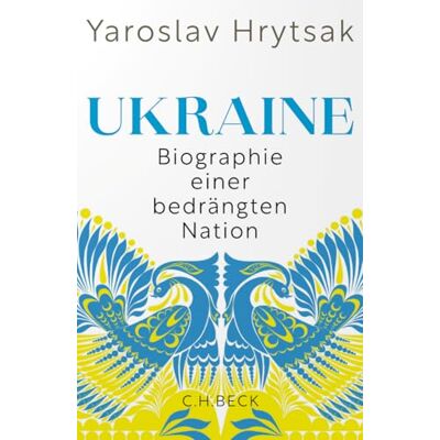 Yaroslav Hrytsak - Ukraine: Biographie einer bedrängten Nation - Preis vom 22.06.2026 11:45:37 h Yaroslav Hrytsak - Ukraine: Biographie einer bedrängten Nation - Preis vom 22.06.2026 11:45:37 h