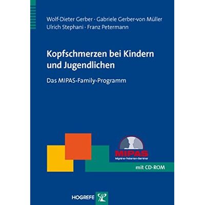 Gerber Kopfschmerzen bei Kindern und Jugendlichen: Das MIPAS-Family-Programm (Therapeutische Praxis) - Preis vom 21.06.2026 05:42:24 h Gerber Kopfschmerzen bei Kindern und Jugendlichen: Das MIPAS-Family-Programm (Therapeutische Praxis) - Preis vom 21.06.2026 05:42:24 h
