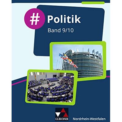 Hansen #Politik – Nordrhein-Westfalen / #Politik Nordrhein-Westfalen 9/10: Politik für die Realschule, Gesamtschule und Sekundarschule (#Politik – ... Realschule, Gesamtschule und Sekundarschule) - Preis vom 23.06.2026 11:45:09 h Hansen #Politik – Nordrhein-Westfalen / #Politik Nordrhein-Westfalen 9/10: Politik für die Realschule, Gesamtschule und Sekundarschule (#Politik – ... Realschule, Gesamtschule und Sekundarschule) - Preis vom 23.06.2026 11:45:09 h