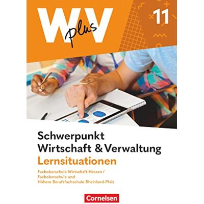 Franke W plus V - Wirtschaft für Fachoberschulen und Höhere Berufsfachschulen - FOS Hessen / FOS und HBFS Rheinland-Pfalz - Ausgabe 2023 - Pflichtbereich 11: ... Verwaltung - Arbeitsbuch mit Lernsituationen - Preis vom 24.06.2026 07:42:13 h Franke W plus V - Wirtschaft für Fachoberschulen und Höhere Berufsfachschulen - FOS Hessen / FOS und HBFS Rheinland-Pfalz - Ausgabe 2023 - Pflichtbereich 11: ... Verwaltung - Arbeitsbuch mit Lernsituationen - Preis vom 24.06.2026 07:42:13 h