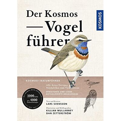 Killian Mullarney - Der Kosmos Vogelführer: Alle Arten Europas, Nordafrikas und Vorderasiens - Preis vom 22.06.2026 23:23:57 h Killian Mullarney - Der Kosmos Vogelführer: Alle Arten Europas, Nordafrikas und Vorderasiens - Preis vom 22.06.2026 23:23:57 h