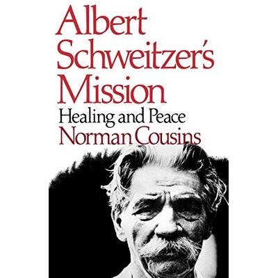 Norman Albert Schweitzer's Mission: Healing and Peace - Preis vom 24.06.2026 07:42:13 h Norman Albert Schweitzer's Mission: Healing and Peace - Preis vom 24.06.2026 07:42:13 h