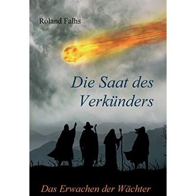 Roland Die Saat des Verkünders: Das Erwachen der Wächter - Preis vom 21.06.2026 05:42:24 h Roland Die Saat des Verkünders: Das Erwachen der Wächter - Preis vom 21.06.2026 05:42:24 h