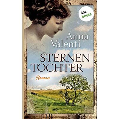 Anna Valenti - Sternentochter - Band 1 - Preis vom 24.06.2026 19:44:00 h Anna Valenti - Sternentochter - Band 1 - Preis vom 24.06.2026 19:44:00 h