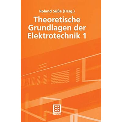 Roland Theoretische Grundlagen der Elektrotechnik 1 - Preis vom 24.06.2026 19:44:00 h Roland Theoretische Grundlagen der Elektrotechnik 1 - Preis vom 24.06.2026 19:44:00 h