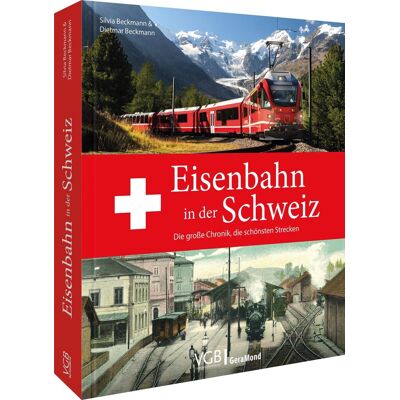 Beckmann, Dietmar und Silvia - Eisenbahn in der Schweiz. Die große Chronik: Taumstrecken durch die Alpen. Bergbahnen, Tunnelbauten, Schienennetze. Schweizer Privatbahnen und Schweizerische Bundesbahnen. - Preis vom 24.06.2026 07:42:13 h Beckmann, Dietmar und Silvia - Eisenbahn in der Schweiz. Die große Chronik: Taumstrecken durch die Alpen. Bergbahnen, Tunnelbauten, Schienennetze. Schweizer Privatbahnen und Schweizerische Bundesbahnen. - Preis vom 24.06.2026 07:42:13 h