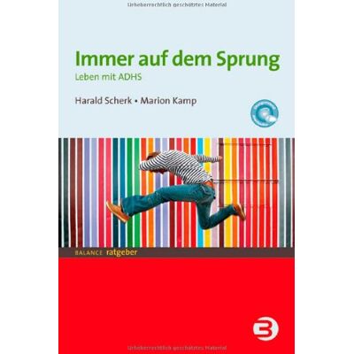 Harald Scherk - Immer auf dem Sprung: Ein Selbsthilfebuch für Erwachsene mit ADHS - Preis vom 22.06.2026 11:45:37 h Harald Scherk - Immer auf dem Sprung: Ein Selbsthilfebuch für Erwachsene mit ADHS - Preis vom 22.06.2026 11:45:37 h