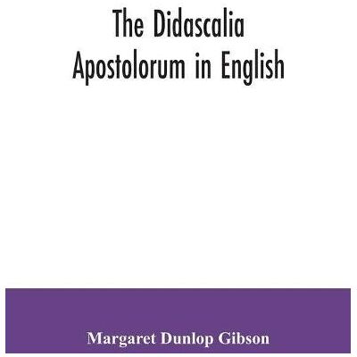 Dunlop The Didascalia apostolorum in English - Preis vom 23.06.2026 11:45:09 h Dunlop The Didascalia apostolorum in English - Preis vom 23.06.2026 11:45:09 h