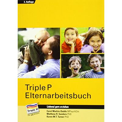 Carol Markie-Dadds - Triple P Elternarbeitsbuch - Preis vom 26.06.2026 19:40:26 h Carol Markie-Dadds - Triple P Elternarbeitsbuch - Preis vom 26.06.2026 19:40:26 h