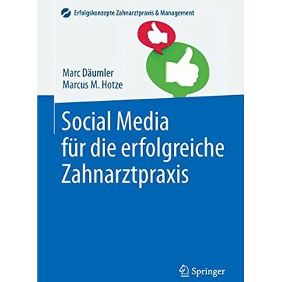 Marc Social Media für die erfolgreiche Zahnarztpraxis (Erfolgskonzepte Zahnarztpraxis & Management) - Preis vom 19.06.2026 05:29:47 h Marc Social Media für die erfolgreiche Zahnarztpraxis (Erfolgskonzepte Zahnarztpraxis & Management) - Preis vom 19.06.2026 05:29:47 h