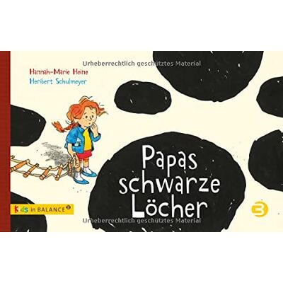 Hannah-Marie Heine - Papas schwarze Löcher: Kindern Depression erklären (kids in BALANCE) - Preis vom 20.06.2026 05:23:55 h Hannah-Marie Heine - Papas schwarze Löcher: Kindern Depression erklären (kids in BALANCE) - Preis vom 20.06.2026 05:23:55 h