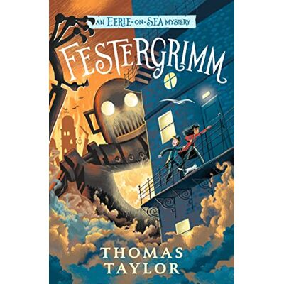 Taylor Festergrimm: An Eerie-on-Sea Mystery 04 - Preis vom 24.06.2026 19:44:00 h Taylor Festergrimm: An Eerie-on-Sea Mystery 04 - Preis vom 24.06.2026 19:44:00 h