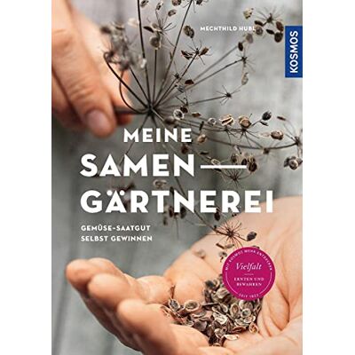 Mechthild Hubl - Meine Samen-Gärtnerei: Gemüse-Saatgut selbst gewinnen. Vielfalt ernten und bewahren - Preis vom 22.06.2026 23:23:57 h Mechthild Hubl - Meine Samen-Gärtnerei: Gemüse-Saatgut selbst gewinnen. Vielfalt ernten und bewahren - Preis vom 22.06.2026 23:23:57 h