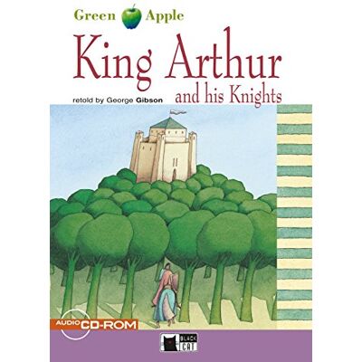 Gibson King Arthur and his Knights: Englische Lektüre für das 4. und 5. Lernjahr. A2/B1 (Green Apple) - Preis vom 18.06.2026 05:44:55 h Gibson King Arthur and his Knights: Englische Lektüre für das 4. und 5. Lernjahr. A2/B1 (Green Apple) - Preis vom 18.06.2026 05:44:55 h