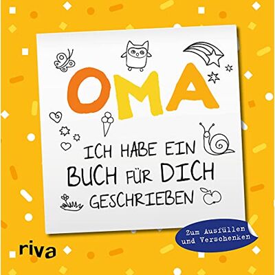 Emma Sonnefeldt - Oma, ich habe ein Buch für dich geschrieben – Version für Kinder: Zum Ausfüllen und Verschenken - Preis vom 24.06.2026 07:42:13 h Emma Sonnefeldt - Oma, ich habe ein Buch für dich geschrieben – Version für Kinder: Zum Ausfüllen und Verschenken - Preis vom 24.06.2026 07:42:13 h