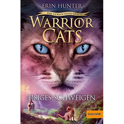 Hunter Warrior Cats - Das gebrochene Gesetz - Eisiges Schweigen: Staffel VII, Band 2 - Preis vom 23.06.2026 11:45:09 h Hunter Warrior Cats - Das gebrochene Gesetz - Eisiges Schweigen: Staffel VII, Band 2 - Preis vom 23.06.2026 11:45:09 h