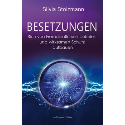 Silvia Stolzmann - Besetzungen – Sich von Fremdeinflüssen befreien und wirksamen Schutz aufbauen - Preis vom 07.08.2026 11:47:26 h Silvia Stolzmann - Besetzungen – Sich von Fremdeinflüssen befreien und wirksamen Schutz aufbauen - Preis vom 07.08.2026 11:47:26 h