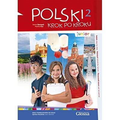 POLSKI krok po kroku junior 2 A1.2: Polnisch für die Schule. Kursbuch mit Audios - Preis vom 24.06.2026 19:44:00 h POLSKI krok po kroku junior 2 A1.2: Polnisch für die Schule. Kursbuch mit Audios - Preis vom 24.06.2026 19:44:00 h