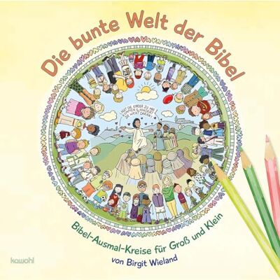 Birgit Wieland - Die bunte Welt der Bibel: Bibel-Ausmalkreise für Groß und Klein - Preis vom 24.06.2026 07:42:13 h Birgit Wieland - Die bunte Welt der Bibel: Bibel-Ausmalkreise für Groß und Klein - Preis vom 24.06.2026 07:42:13 h