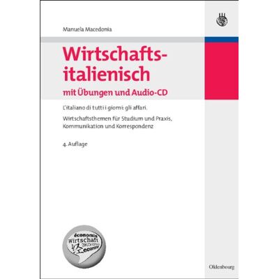 Manuela Macedonia - Wirtschaftsitalienisch mit Übungen und Audio-CD: L'italiano di tutti i giorni: gli affari.Wirtschaftsthemen für Studium und Praxis, Kommunikation ... und Praxis, Kommunikation und Korrespondenz - Preis vom 18.06.2026 05:44:55 h Manuela Macedonia - Wirtschaftsitalienisch mit Übungen und Audio-CD: L'italiano di tutti i giorni: gli affari.Wirtschaftsthemen für Studium und Praxis, Kommunikation ... und Praxis, Kommunikation und Korrespondenz - Preis vom 18.06.2026 05:44:55 h