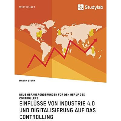 Storm Einflüsse von Industrie 4.0 und Digitalisierung auf das Controlling. Neue Herausforderungen für den Beruf des Controllers - Preis vom 24.06.2026 07:42:13 h Storm Einflüsse von Industrie 4.0 und Digitalisierung auf das Controlling. Neue Herausforderungen für den Beruf des Controllers - Preis vom 24.06.2026 07:42:13 h