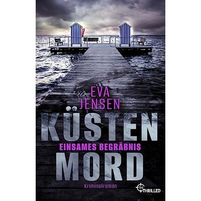 Jensen Küstenmord: Einsames Begräbnis: Kriminalroman - Preis vom 17.06.2026 05:34:31 h Jensen Küstenmord: Einsames Begräbnis: Kriminalroman - Preis vom 17.06.2026 05:34:31 h