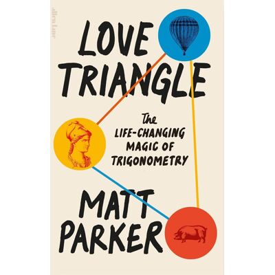Parker Love Triangle: The Life-changing Magic of Trigonometry - Preis vom 24.06.2026 19:44:00 h Parker Love Triangle: The Life-changing Magic of Trigonometry - Preis vom 24.06.2026 19:44:00 h