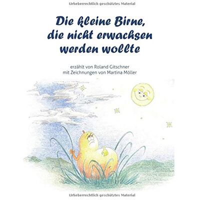 Roland Die kleine Birne, die nicht erwachsen werden wollte - Preis vom 22.06.2026 23:23:57 h Roland Die kleine Birne, die nicht erwachsen werden wollte - Preis vom 22.06.2026 23:23:57 h