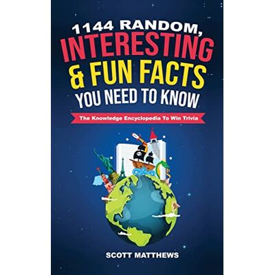 Scott 1144 Random, Interesting & Fun Facts You Need To Know - The Knowledge Encyclopedia To Win Trivia - Preis vom 19.06.2026 05:29:47 h Scott 1144 Random, Interesting & Fun Facts You Need To Know - The Knowledge Encyclopedia To Win Trivia - Preis vom 19.06.2026 05:29:47 h