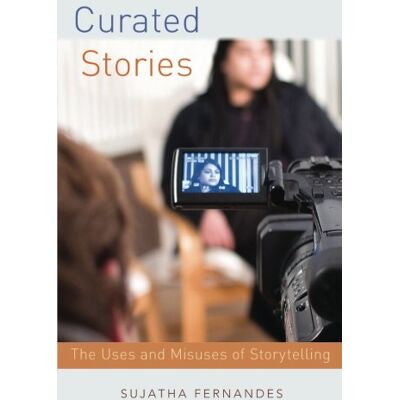 Sujatha Fernandes - Curated Stories: The Uses and Misuses of Storytelling (Oxford Studies in Culture and Politics) - Preis vom 22.09.2026 03:35:57 h Sujatha Fernandes - Curated Stories: The Uses and Misuses of Storytelling (Oxford Studies in Culture and Politics) - Preis vom 22.09.2026 03:35:57 h