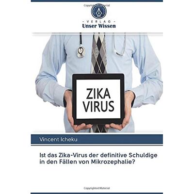 Vincent Ist das Zika-Virus der definitive Schuldige in den Fällen von Mikrozephalie? - Preis vom 23.06.2026 11:45:09 h Vincent Ist das Zika-Virus der definitive Schuldige in den Fällen von Mikrozephalie? - Preis vom 23.06.2026 11:45:09 h