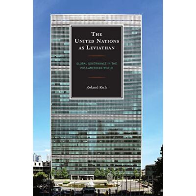Roland The United Nations as Leviathan: Global Governance in the Post-American World - Preis vom 20.06.2026 05:23:55 h Roland The United Nations as Leviathan: Global Governance in the Post-American World - Preis vom 20.06.2026 05:23:55 h