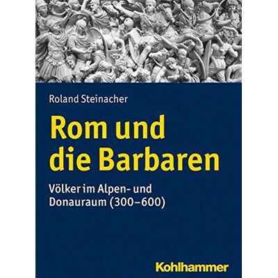 Roland Rom und die Barbaren: Völker im Alpen- und Donauraum (300-600) (Urban-Taschenbucher) - Preis vom 22.06.2026 23:23:57 h Roland Rom und die Barbaren: Völker im Alpen- und Donauraum (300-600) (Urban-Taschenbucher) - Preis vom 22.06.2026 23:23:57 h