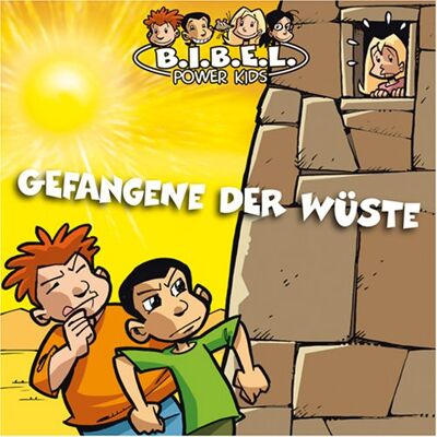 Sonni Maier - Die B.I.B.E.L. (Bibel) Power Kids 03. Gefangene der Wüste - Preis vom 23.06.2026 11:45:09 h Sonni Maier - Die B.I.B.E.L. (Bibel) Power Kids 03. Gefangene der Wüste - Preis vom 23.06.2026 11:45:09 h