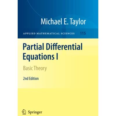 Taylor Partial Differential Equations I: Basic Theory (Applied Mathematical Sciences, Band 115) - Preis vom 24.06.2026 07:42:13 h Taylor Partial Differential Equations I: Basic Theory (Applied Mathematical Sciences, Band 115) - Preis vom 24.06.2026 07:42:13 h