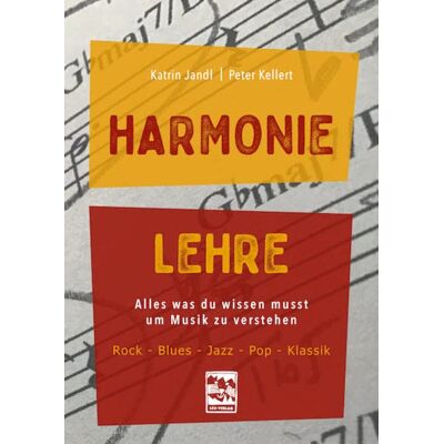 Katrin Jandl - Harmonielehre: Alles, was du wissen musst, um Musik zu verstehen. Rock-Blues-Jazz-Pop-Klassik - Preis vom 22.06.2026 11:45:37 h Katrin Jandl - Harmonielehre: Alles, was du wissen musst, um Musik zu verstehen. Rock-Blues-Jazz-Pop-Klassik - Preis vom 22.06.2026 11:45:37 h