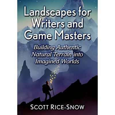 Scott Landscapes for Writers and Game Masters: Building Authentic Natural Terrain into Imagined Worlds - Preis vom 19.06.2026 05:29:47 h Scott Landscapes for Writers and Game Masters: Building Authentic Natural Terrain into Imagined Worlds - Preis vom 19.06.2026 05:29:47 h