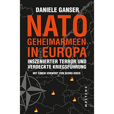 Daniele Ganser - Nato-Geheimarmeen in Europa: Inszenierter Terror und verdeckte Kriegsführung - Preis vom 19.06.2026 05:29:47 h Daniele Ganser - Nato-Geheimarmeen in Europa: Inszenierter Terror und verdeckte Kriegsführung - Preis vom 19.06.2026 05:29:47 h