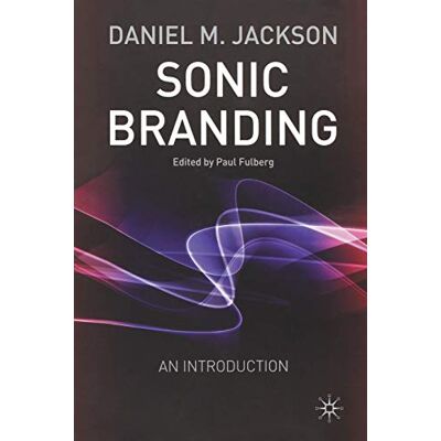 Jackson Sonic Branding: An Essential Guide to the Art and Science of Sonic Branding - Preis vom 16.06.2026 05:30:18 h Jackson Sonic Branding: An Essential Guide to the Art and Science of Sonic Branding - Preis vom 16.06.2026 05:30:18 h